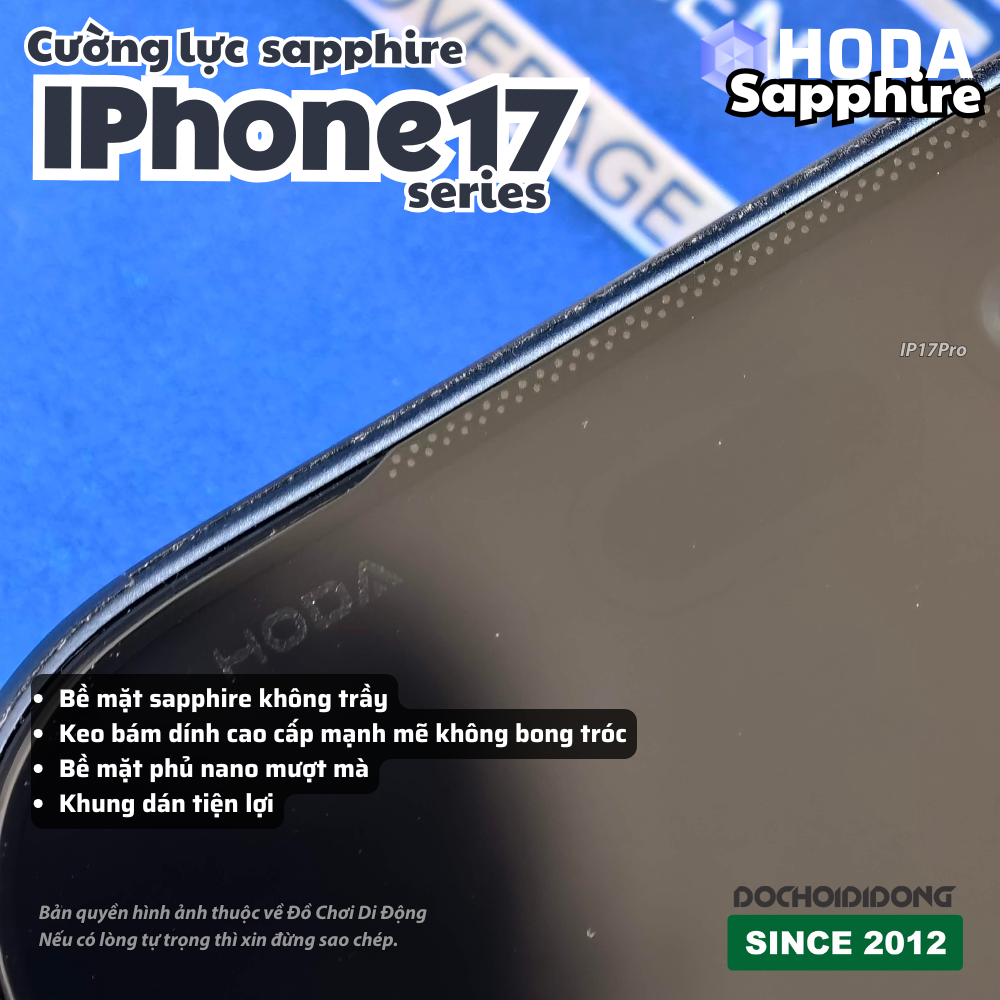 Miếng Dán Cường Lực Màn Hình IPhone 17 Pro Max Hoda Sapphire