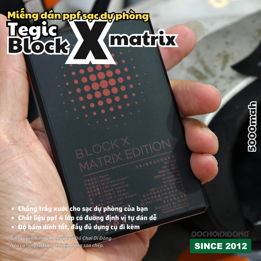 Miếng Dán PPF Sạc Dự Phòng Tegic Block X Matrix 5000mAh