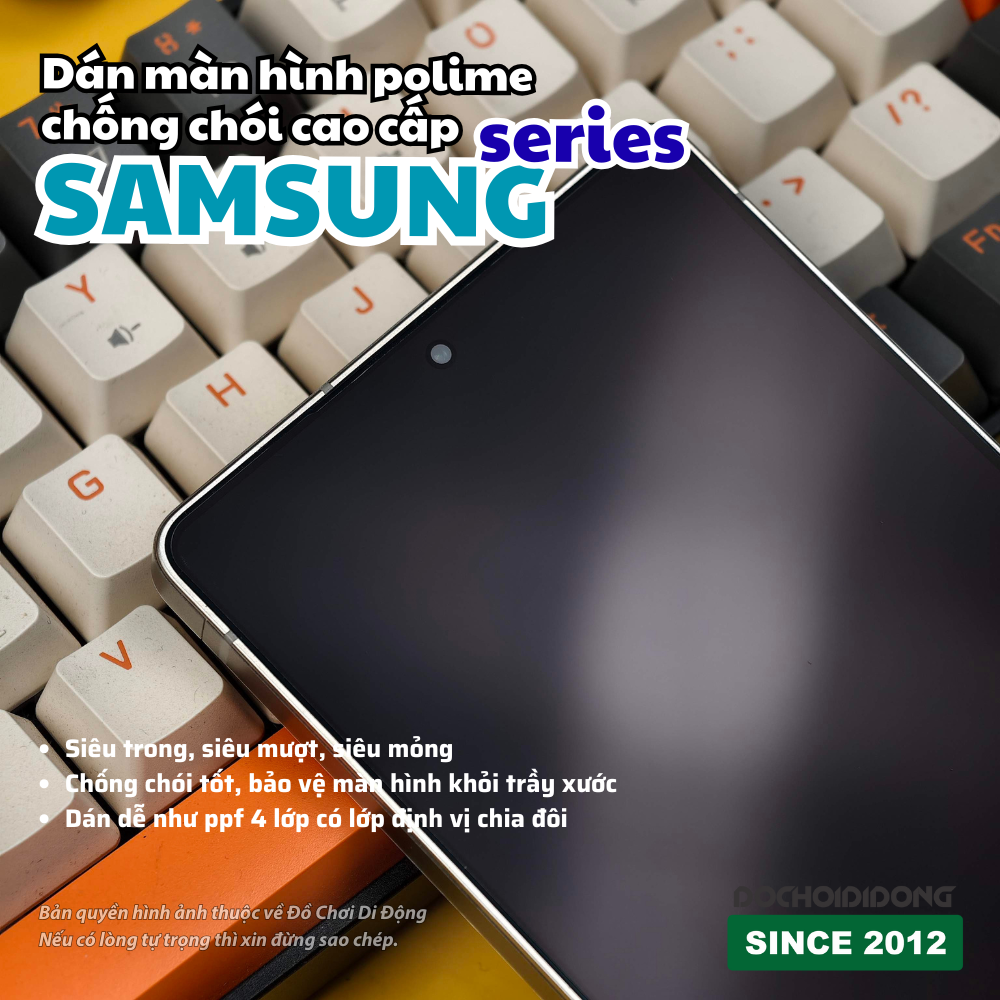 Dán màn hình polime chống chói cao cấp Samsung Z Fold 6 7 S25 Ultra siêu mỏng