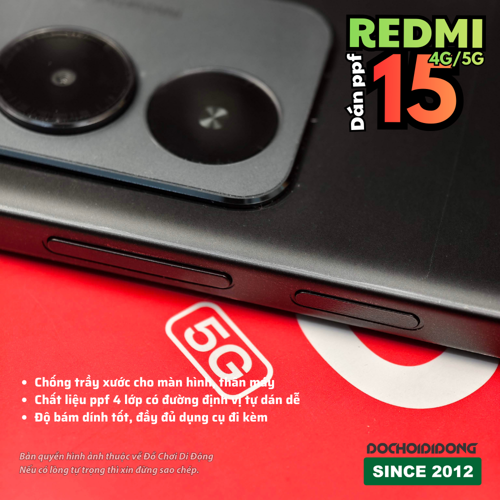 Miếng Dán Bảo Vệ Redmi 15: Công Nghệ PPF 4 Lớp Có Định Vị, Giữ Máy Luôn Mới