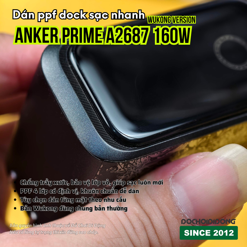 Dán PPF Full Body/Màn Hình Sạc Anker Prime 160W A2687 Wukong - Chống Trầy, Giữ Mới