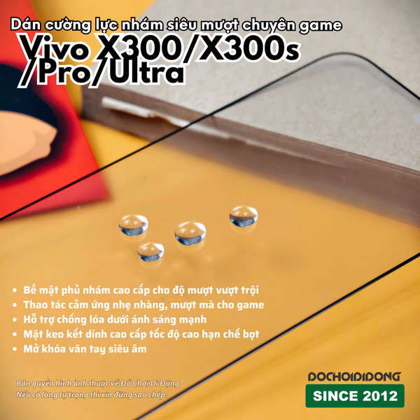 mieng-dan-cuong-luc-nham-sieu-muot-chuyen-game-vivo-x300-x300s-x300-pro-x300-ultra
