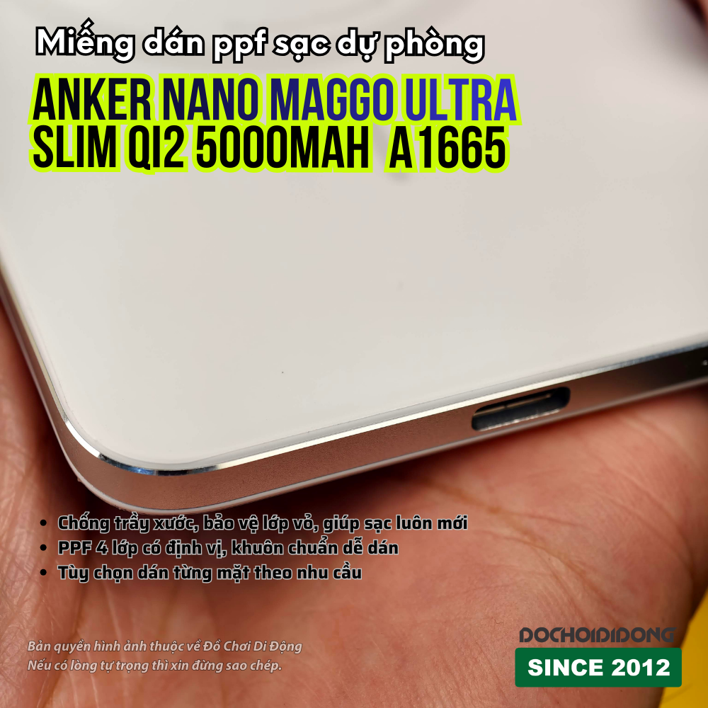 Miếng Dán PPF Anker MagGo Qi2 A1665 5000mah: Chống Xước Dăm, Không Ảnh Hưởng Sạc Không Dây