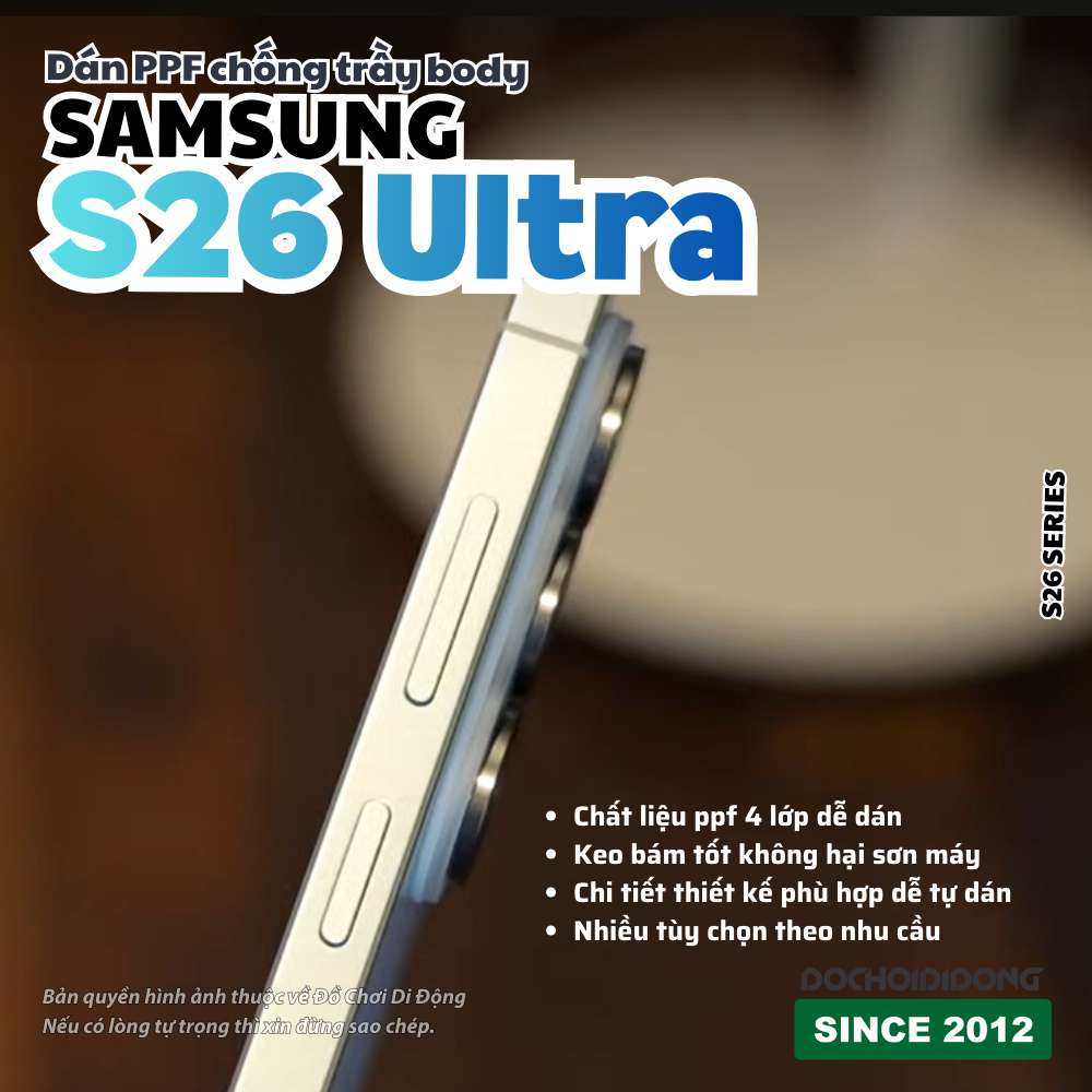 Miếng Dán PPF Samsung Galaxy S26 Series (S26/S26+/Ultra) cao cấp - bảo vệ toàn diện