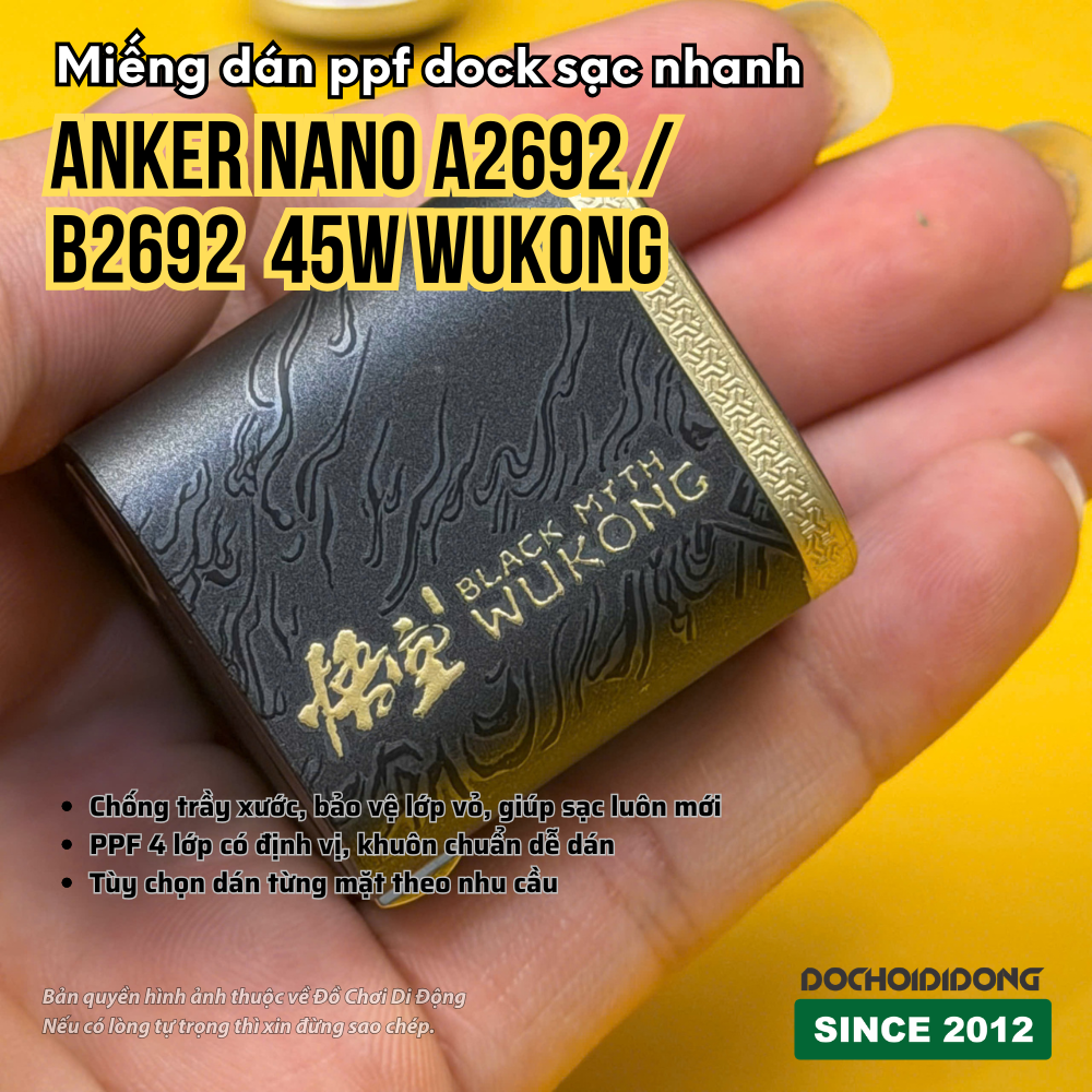Miếng Dán PPF 4 Lớp Anker Nano A2692 / B2692 45W Wukong - Bảo Vệ Chống Trầy, Giữ Sạc Luôn Như Mới