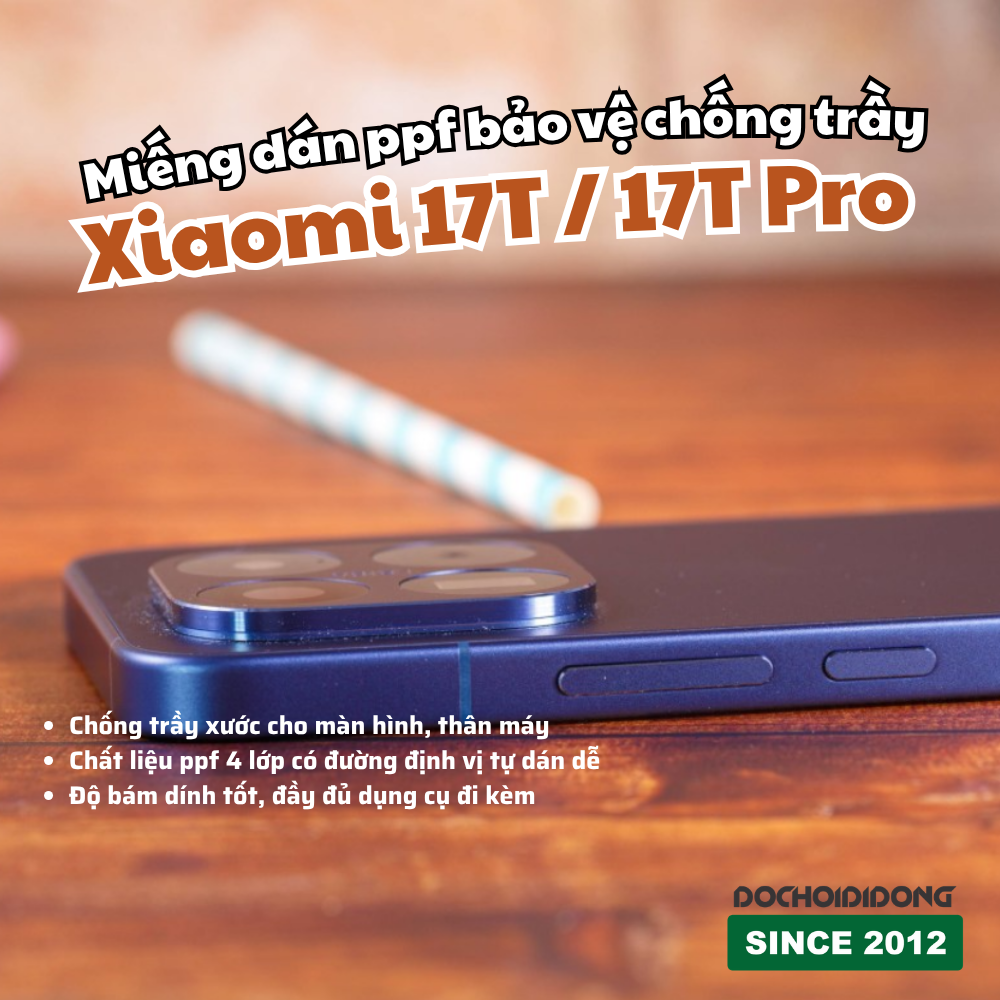 Miếng Dán PPF Full Máy Xiaomi 17T / Xiaomi 17T Pro – Chống Trầy Màn Hình & Camera, Thân Máy