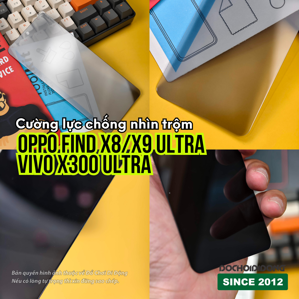[Không viền đen] Cường lực chống nhìn trộm cho Oppo Find X8 Ultra / Find X9 Ultra / Vivo X300 Ultra