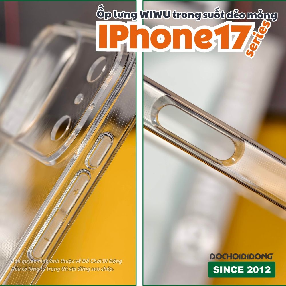 Ốp Lưng WiWU Trong Suốt Dẻo Mỏng - Bảo Vệ Toàn Diện cho iPhone 17 Pro Max Air
