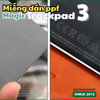 mieng-dan-ppf-4-lop-magic-trackpad-3-bao-ve-chong-tray-xuoc-dan-de-giu-cam-giac-min