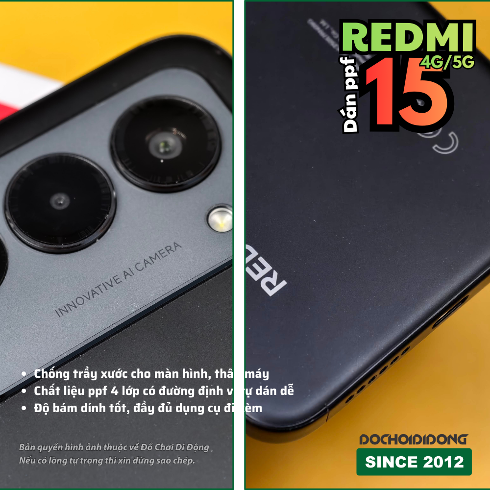 Miếng Dán Bảo Vệ Redmi 15: Công Nghệ PPF 4 Lớp Có Định Vị, Giữ Máy Luôn Mới
