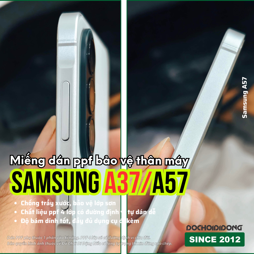 Miếng Dán PPF Chống Trầy Samsung Galaxy A37 / A57 Cao Cấp - Dán Màn Hình, Lưng, Full Viền, Viền Máy