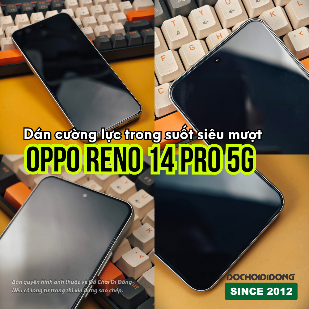 Dán cường lực cao cấp cho Oppo Reno 14 Pro 5G Zacase trong suốt không viền đen