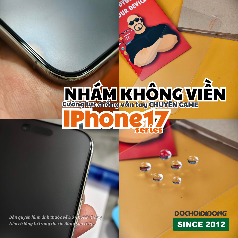 Cường lực nhám không viền chống vân tay cho iPhone 17 Series / iPhone Air / 16 Pro Max siêu mượt chuyên game