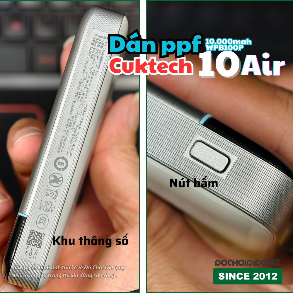 Dán PPF Full Body Bảo Vệ Sạc Dự Phòng Cuktech 10 Air 10000mAh WPB100P (Tùy Chọn Màn Hình)