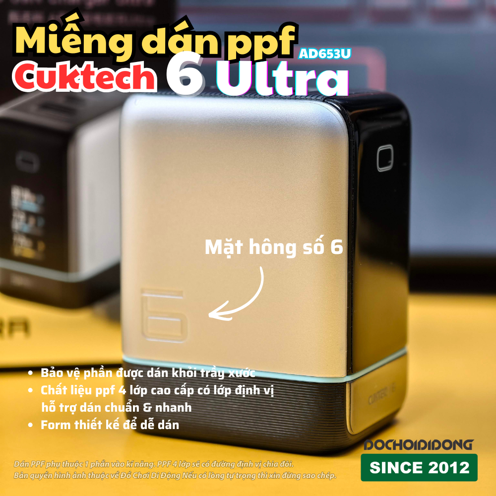Miếng dán PPF chống trầy dock sạc Cuktech 6 Ultra AD653U – Full thân sạc, PPF 4 lớp cao cấp, dễ dán