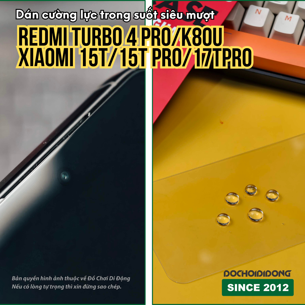 Kính cường lực trong suốt siêu mượt cho Redmi Turbo 4 Pro - Xiaomi 15T 17T Pro - K80 Ultra - Poco X8 Pro Max