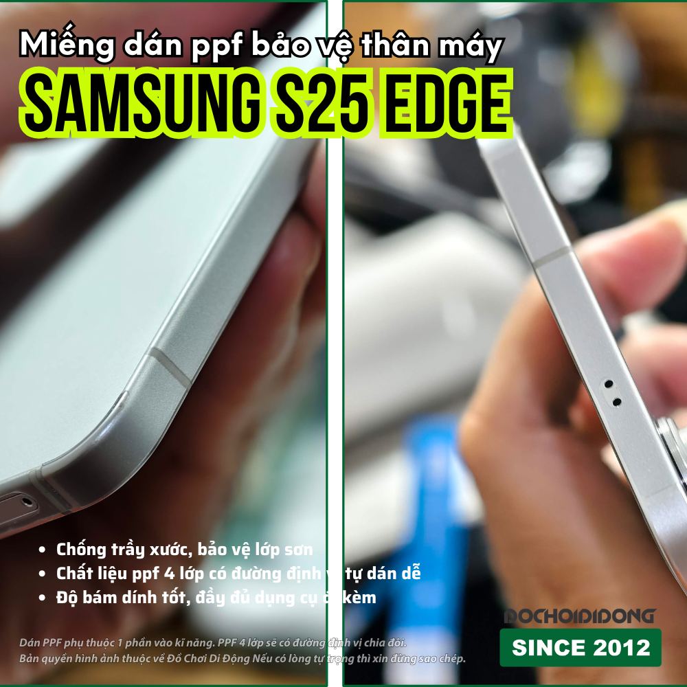 Dán PPF Bảo Vệ Thân Máy Samsung S25 Edge - Chống Trầy Xước, Giữ Vẻ Đẹp Nguyên Bản