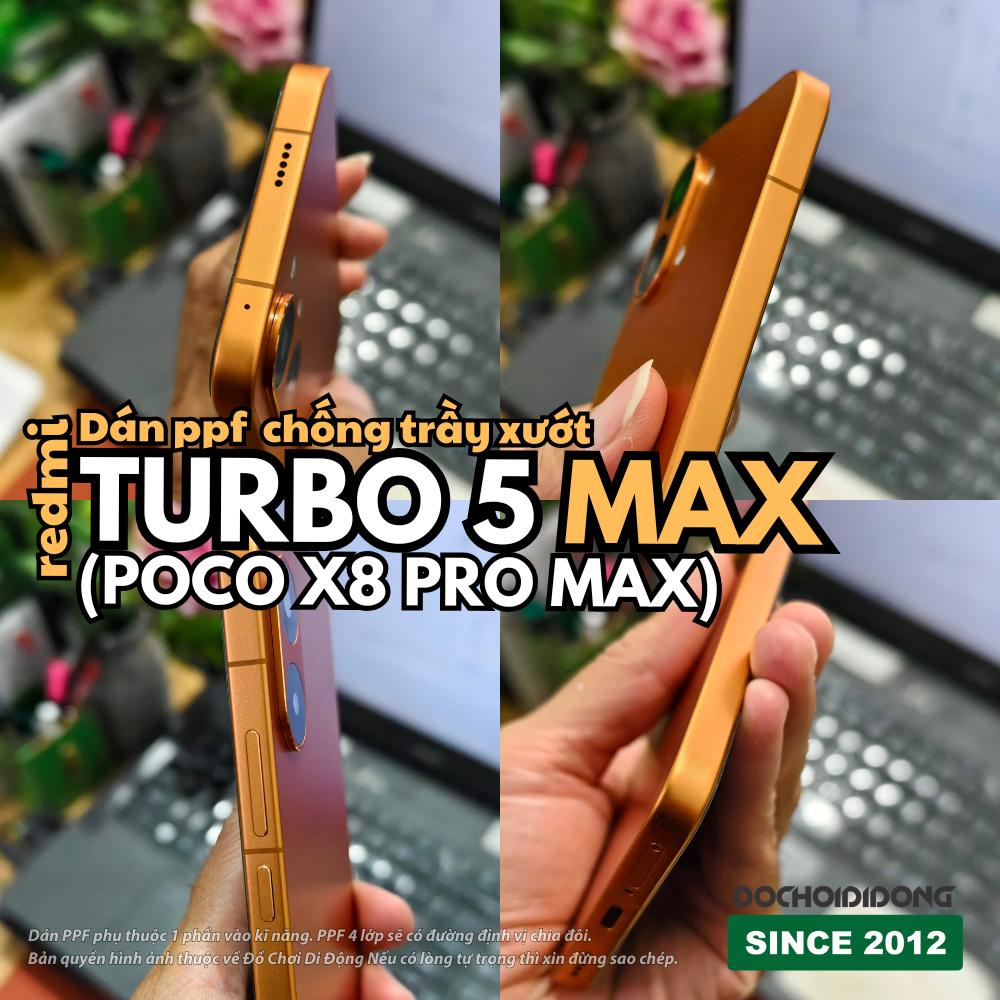 Miếng Dán PPF Redmi Turbo 5 Max / Poco X8 Pro Max trong bóng, nhám - Tùy Chọn Full Lưng Viền, màn hình