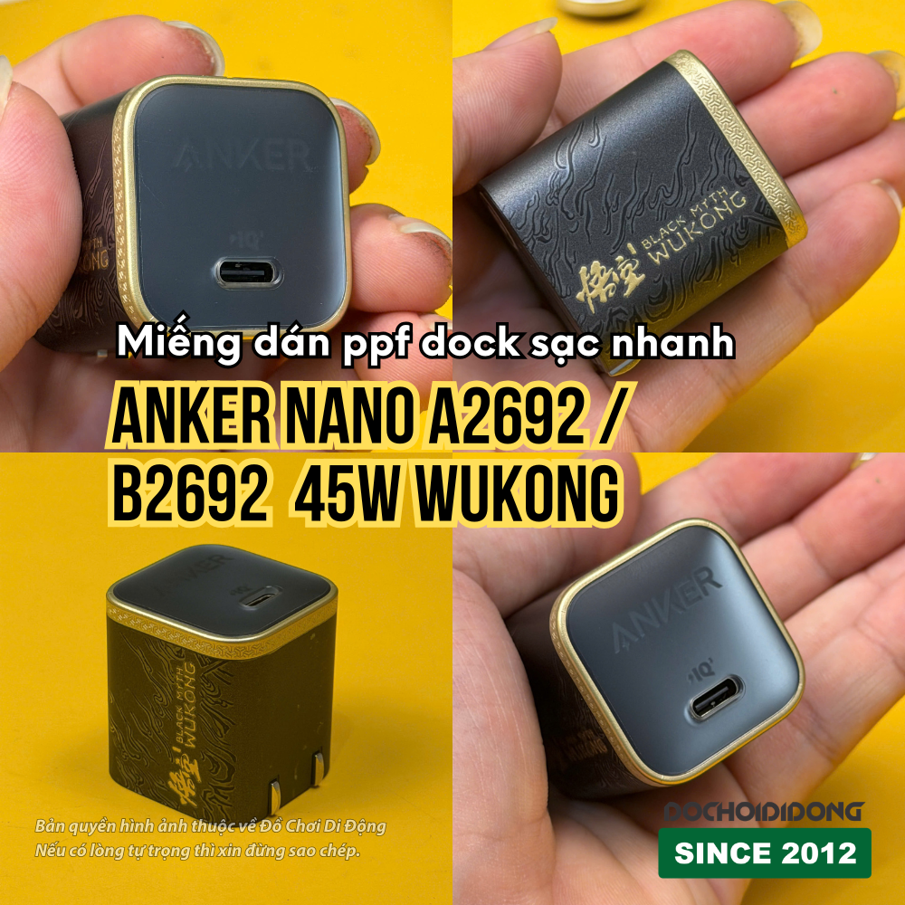 Miếng Dán PPF 4 Lớp Anker Nano A2692 / B2692 45W Wukong - Bảo Vệ Chống Trầy, Giữ Sạc Luôn Như Mới