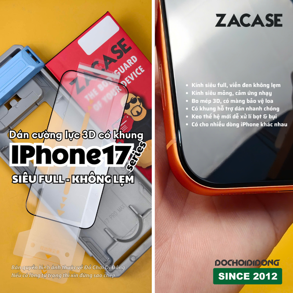 3d-khong-lem-co-khung-kinh-cuong-luc-zacase-3d-full-man-hinh-cho-iphone-17-pro-max-air-15-16-plus