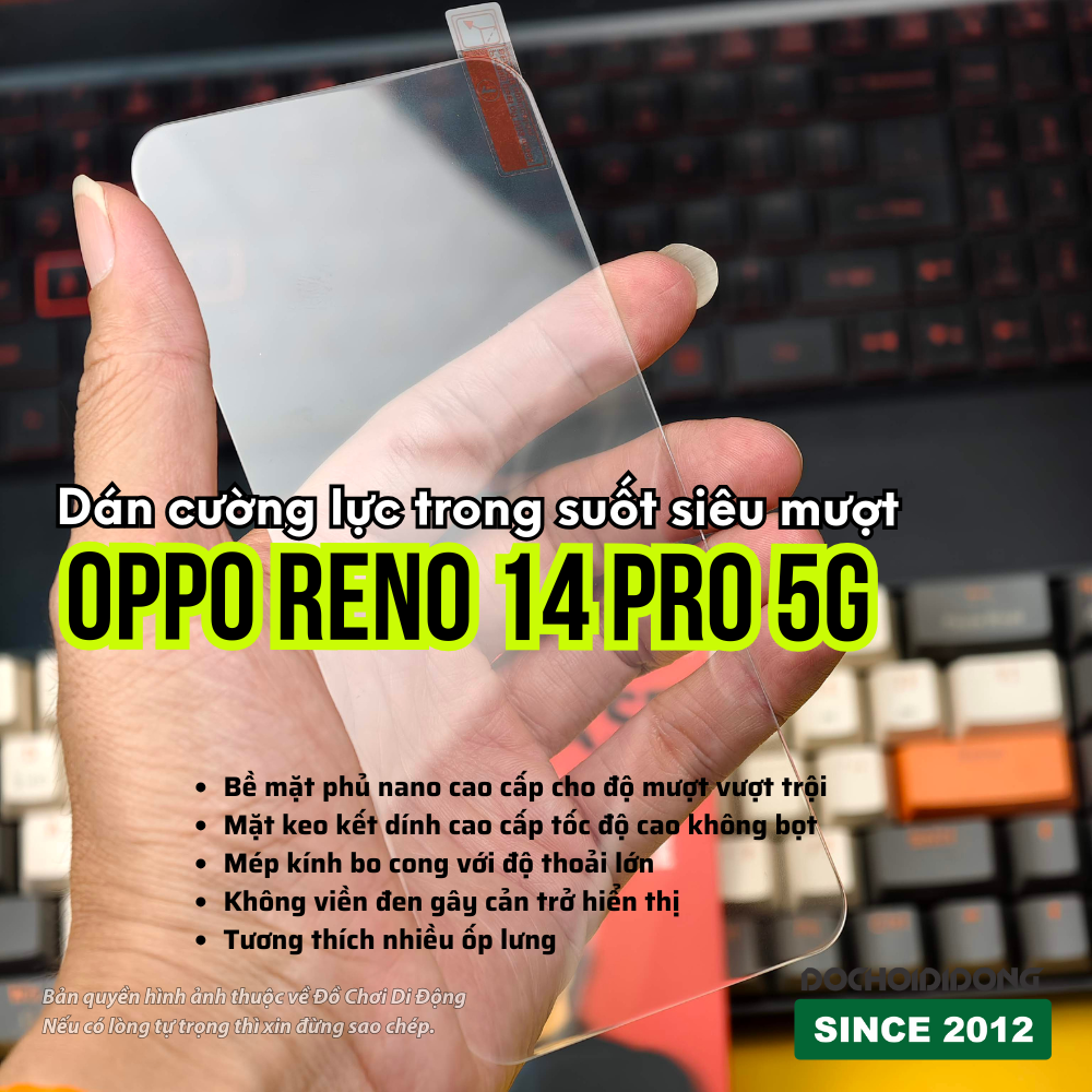 Dán cường lực cao cấp cho Oppo Reno 14 Pro 5G Zacase trong suốt không viền đen