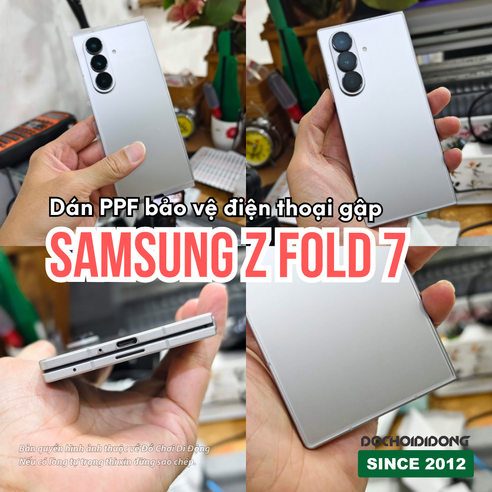 Miếng Dán PPF Samsung Z Fold 7 Cao Cấp - Bảo Vệ Toàn Diện Chống Trầy Xước