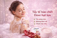 Tẩy da chết Dove lựu & mắc ca Đức – Da mịn sáng bật tone
