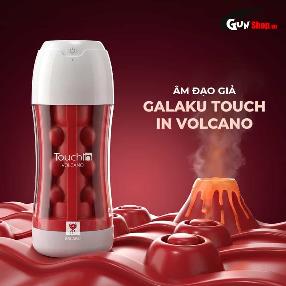 Âm đạo giả đa năng Galaku Touch In Volcano