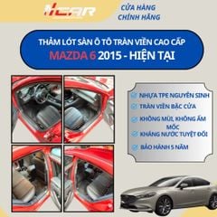 Thảm lót sàn ô tô Ncar MAZDA 6 (2015 - HIỆN TẠI)