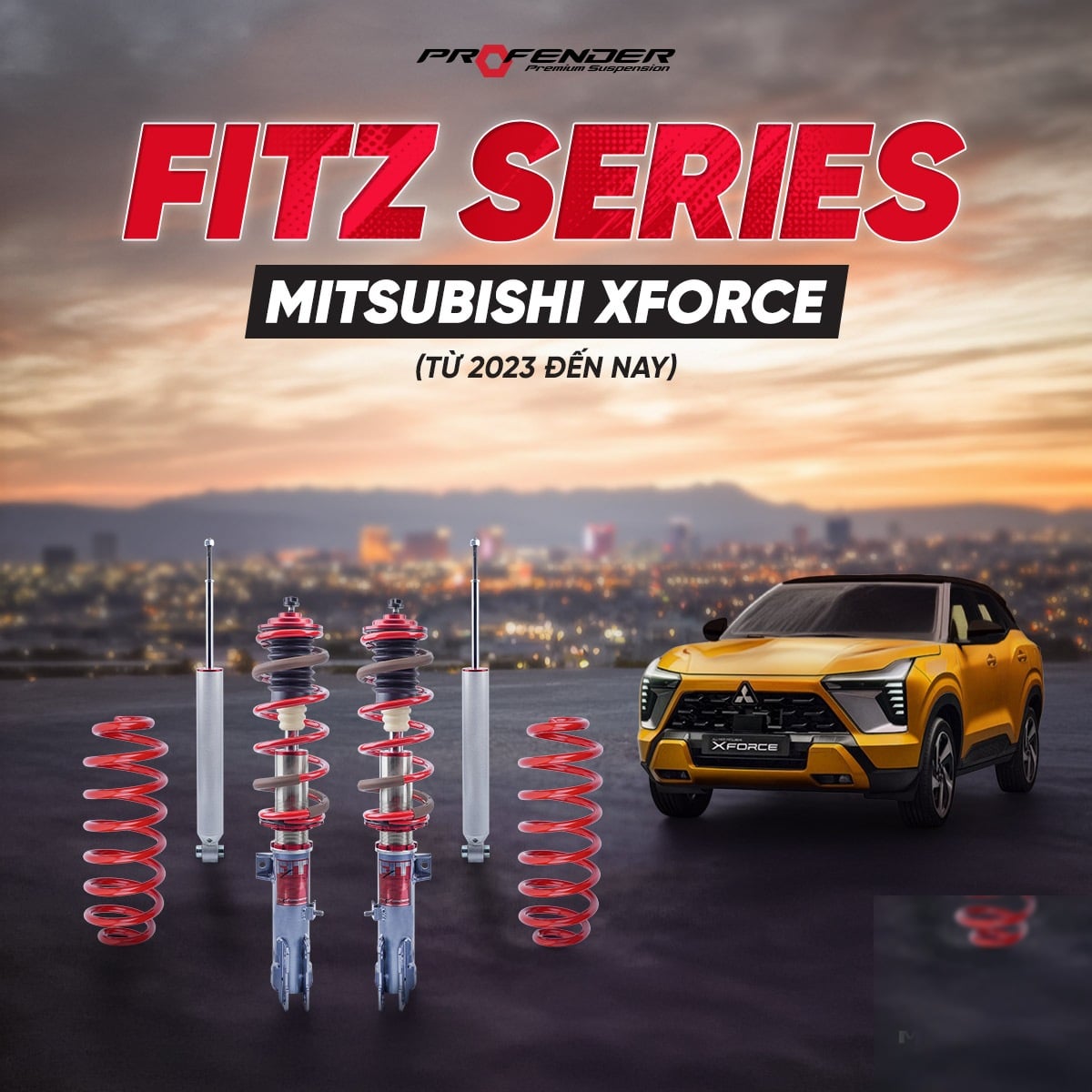Giảm Xóc Ô Tô Profender Mitsubishi Xforce FitZ