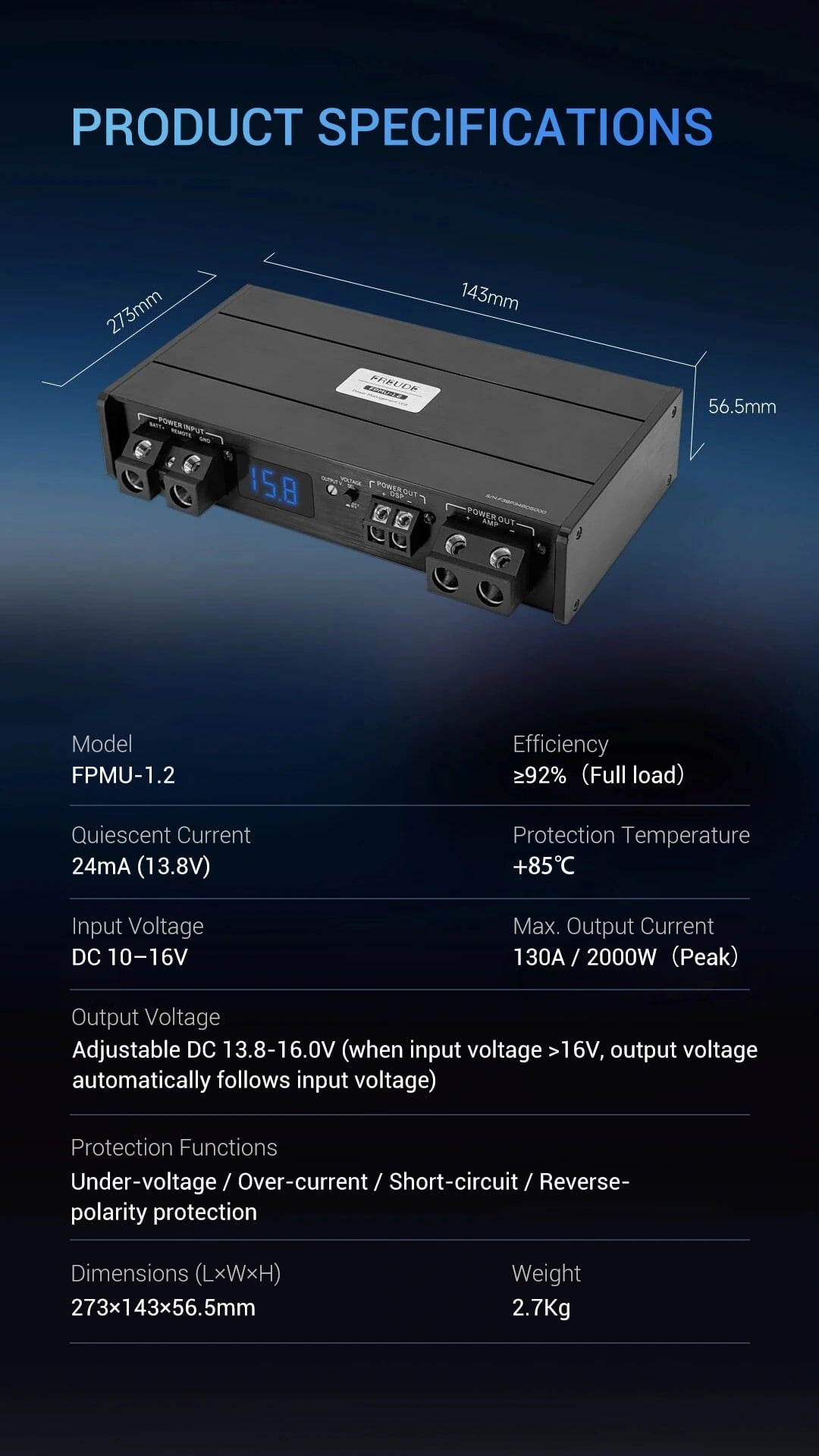 Bảng thông số Freude FPMU-1.2: 10 – 16V vào, 130A, 273 x 143 x 56,5 mm