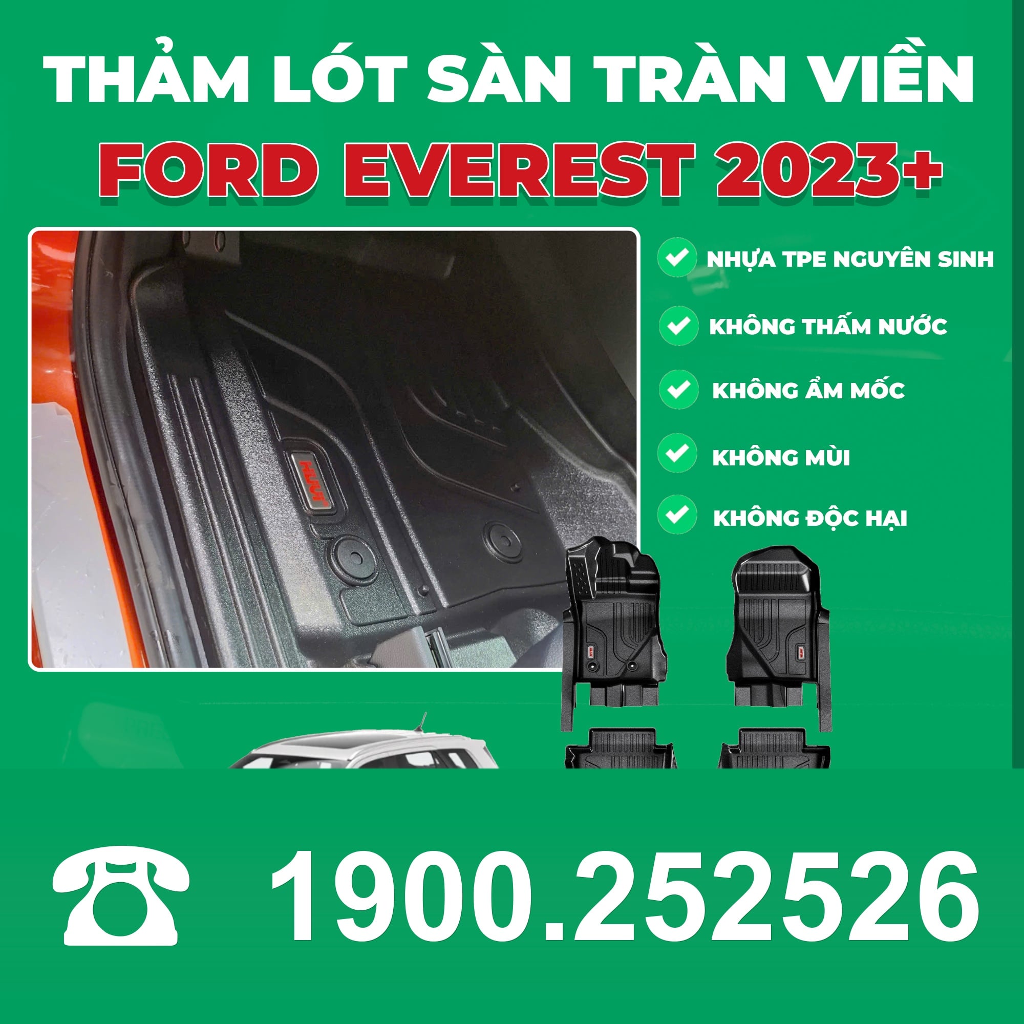 Poster Huvi thảm lót sàn tràn viền Ford Everest 2023+: TPE nguyên sinh, mép phủ bậc cửa
