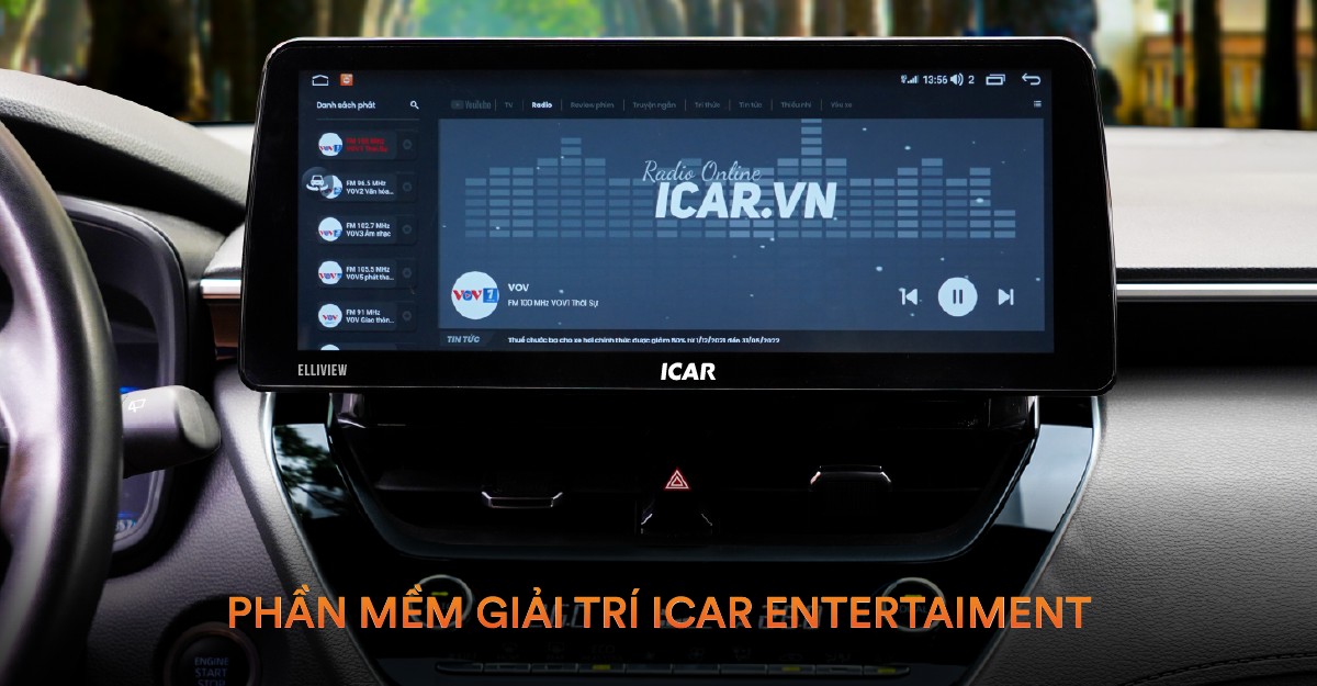 ICAR Entertainment phát radio trực tuyến trên màn dài Elliview Q4M