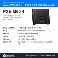 DSP Alpine PXE-M60-4 6 Kênh Tích Hợp Amply