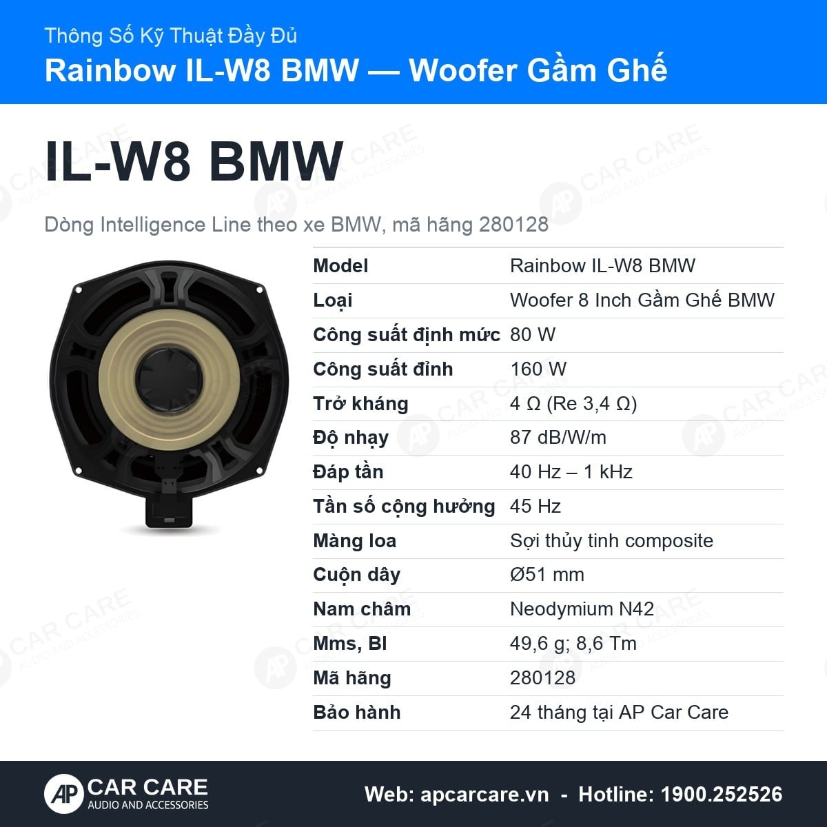Thông số kỹ thuật đầy đủ Rainbow IL-W8 BMW: màng sợi thủy tinh, nam châm N42, cuộn dây 51 mm