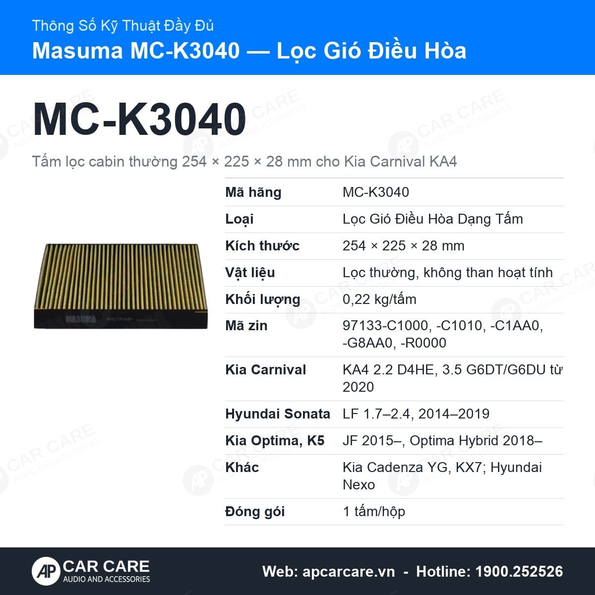 Thông số kỹ thuật đầy đủ lọc gió điều hòa Masuma MC-K3040: kích thước, mã zin, xe áp dụng