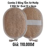  Bộ 2 2 bông tắm xơ mướp 2 mặt xơ Oval - 12x16cm 