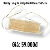  Đai kỳ lưng xơ mướp dài 80cm - 7x25cm 