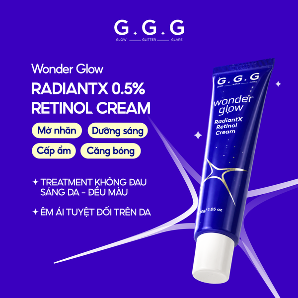 [MỚI RA MẮT] Kem Dưỡng Retinol 0.5% Giúp Mờ Nếp Nhăn, Dưỡng Sáng Da và Ngăn Ngừa Mụn G.G.G Wonder RadiantX Retinol 30gr