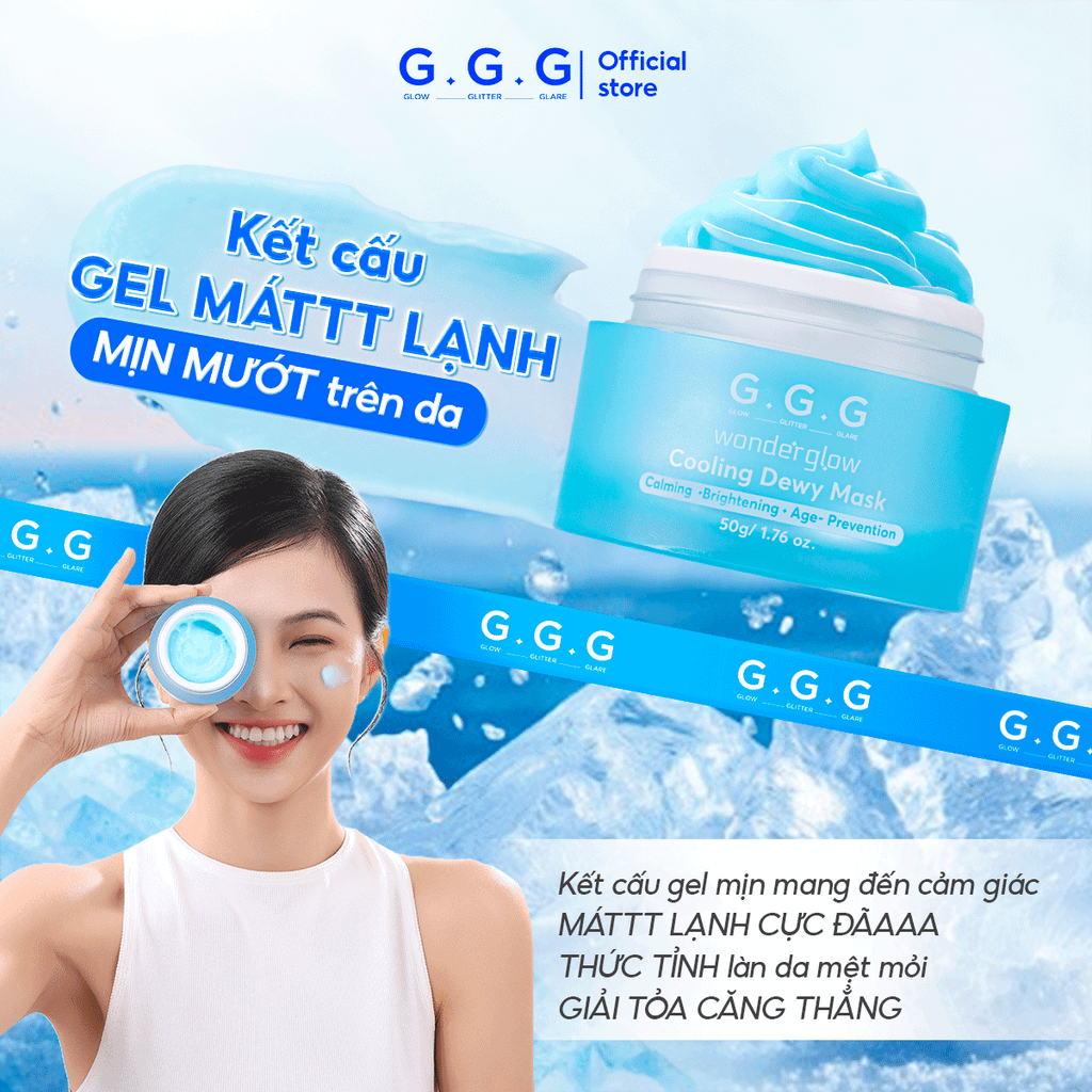 Mặt Nạ Cooling Dewy Mask Hỗ Trợ Dịu Da Tức Thì, Sáng Mịn và Căng Bóng - G.G.G Wonder Glow Cooling Dewy Mask 50g