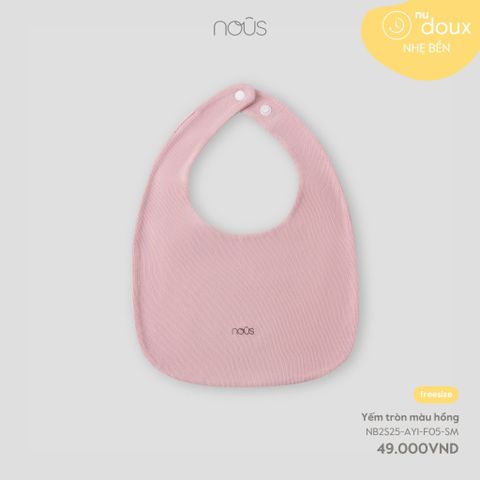 Yếm tròn màu hồng Nous Doux