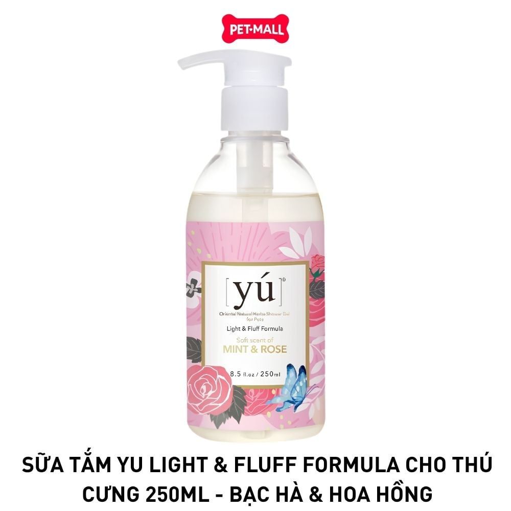 Sữa tắm Yu Light & Fluff Formula cho thú cưng 250ml - Bạc Hà & Hoa Hồng Petmall