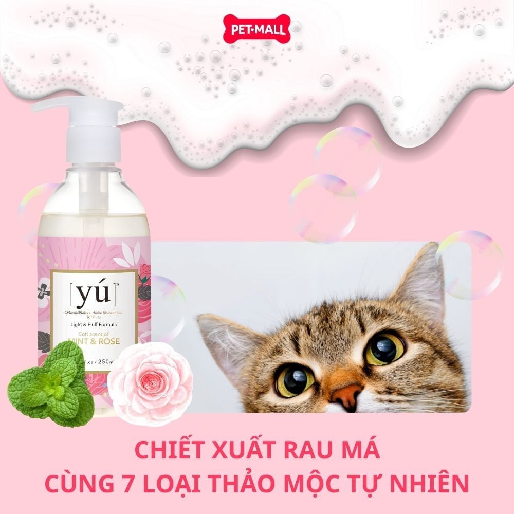 Sữa tắm Yu Light & Fluff Formula cho thú cưng 250ml - Bạc Hà & Hoa Hồng Petmall