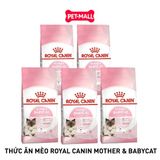 Combo 5 gói 400G - Thức ăn mèo Royal Canin MOTHER & BabyCat Petmall