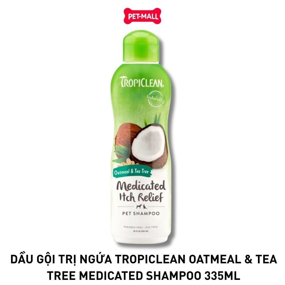 Dầu gội trị ngứa Tropiclean Oatmeal & Tea Tree Medicated Shampoo 335ml - Hương yến mạch và tràm trà Petmall