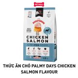 1.5KG - Thức ăn chó PALMY DAYS Chicken Salmon Flavour Petmall