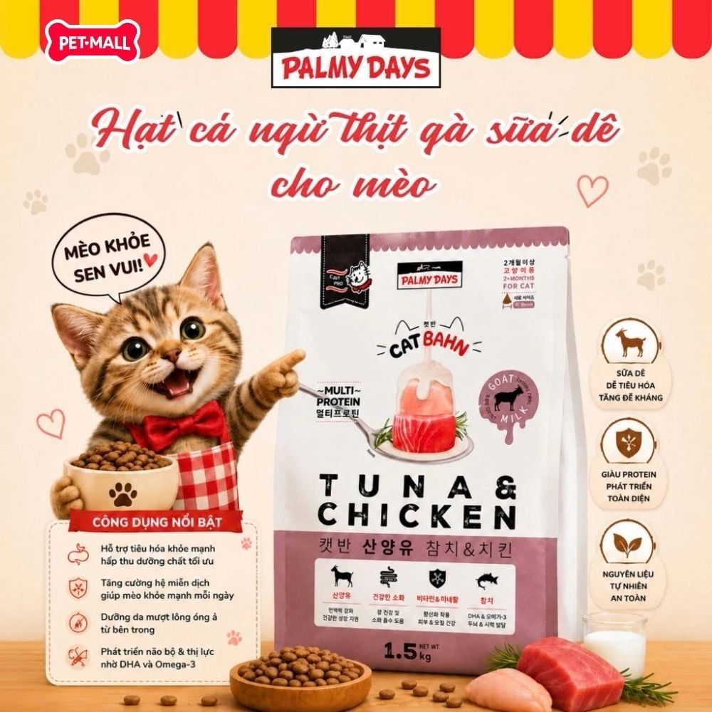 1.5KG - Thức ăn mèo PALMY DAYS Tuna Chicken Flavour Petmall