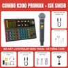 Bộ livestream K300 PRO MAX và Micro thu âm ISK SM58