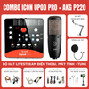 Bộ livestream Icon Upod Pro Micro thu âm AKG P220