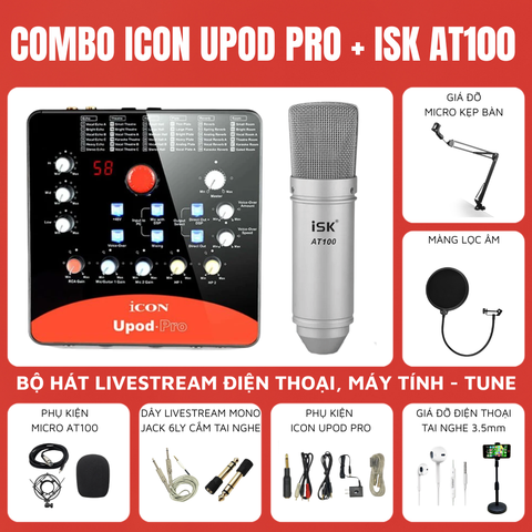 Bộ livestream ICON UPOD PRO - Micro livestream ISK AT100